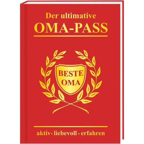 Der ultimative Oma-Pass Geschenk zum Enkelkind oder Beste Oma der Welt