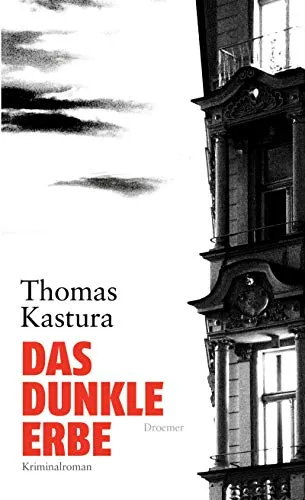 Das dunkle Erbe: Kriminalroman