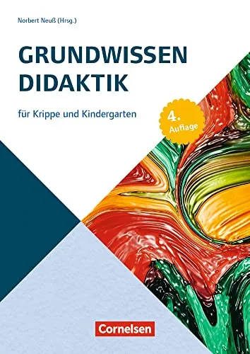 Produktbild Grundwissen Didaktik: für Krippe und Kindergarten (4. Auflage) (Grundwissen Frühpädagogik)