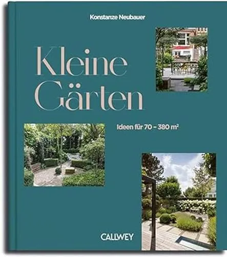 Kleine Gärten: Ideen für 70 – 380 m² - Inspiration für kreative Gartengestaltung auf kompaktem Raum, ideal für Stadtgärtner und Naturliebhaber.