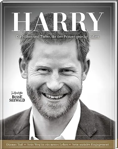 Harry: Die Höhen und Tiefen des Prinzen - Biografie über Prinz Harry mit über 200 Fotos, die sein Leben nach Dianas Tod und sein soziales Engagement beleuchtet. Großformatige Bild-Biographie, 100% inoffiziell.