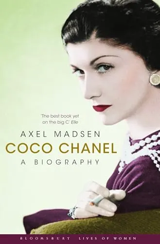 Coco Chanel: A Biography (Bloomsbury Lives of Women)