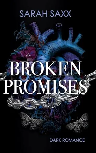 Broken Promises: limitierte Farbschnitt-Ausgabe (Dark Hunt Dilogie)
