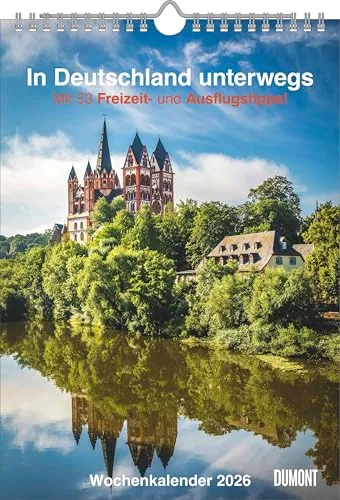 In Deutschland unterwegs Wochenkalender 2026 - Entdecken Sie die schönsten Ausflugsziele - Wandkalender 2026 mit 53 traumhaften Ausflugszielen in Deutschland. Praktisches Format 21 x 30 cm, ideal zum Aufhängen, mit Platz für Notizen und allen wichtigen Feiertagen.
