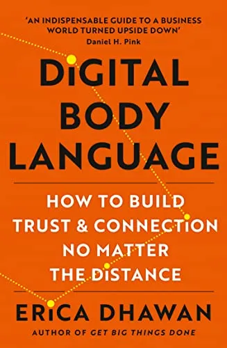 Produktbild Digital Body Language: How to Build Trust and Connection, No Matter the Distance