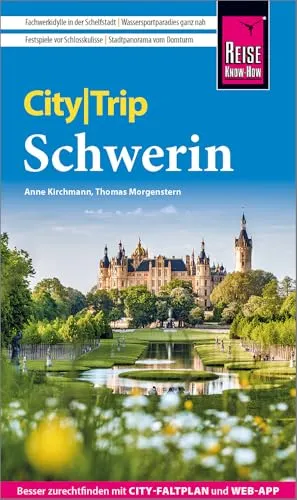 Reise Know-How CityTrip Schwerin: Reiseführer Schwerin mit Stadtplan und kostenloser Web-App