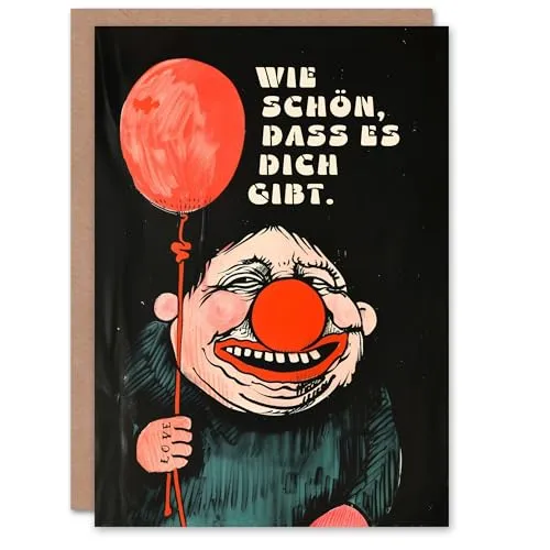 Artery8 Lustige Geburtstagskarte Wie Schön Dass Es Dich Gibt Seltsamer Clown