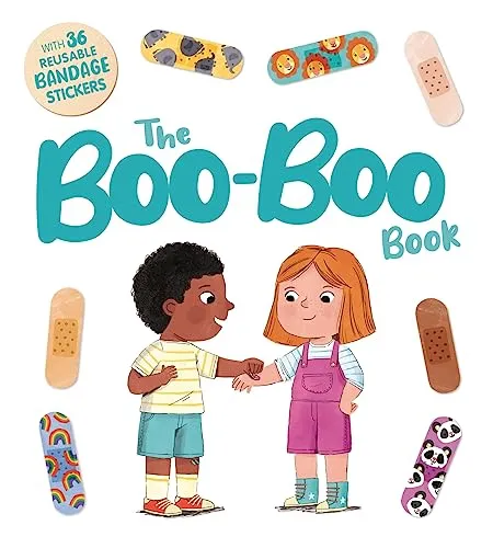The Boo Boo Book (Teach kids how to..., Autumn Publishi