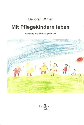 Deborah Winter | Mit Pflegekindern leben | Taschenbuch | Deutsch (2009)