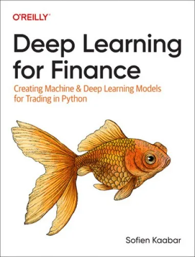 Deep Learning for Finance: Trading Modelle in Python - Futures, Optionen & Derivate: Lernen Sie, leistungsstarke Machine & Deep Learning Modelle für den Handel zu entwickeln.