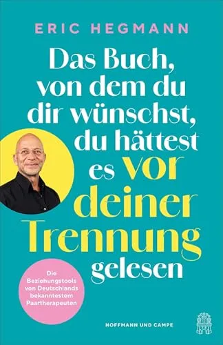 Das Buch, von dem du dir wünschst, du hättest es vor deiner Trennung gelesen - Ein hilfreicher Ratgeber für herausfordernde Zeiten in Beziehungen, voller praktischer Tipps und Einsichten, die dir helfen, Krisen besser zu meistern. Ideal für alle, die ihre Partnerschaft stärken möchten! Kategorie: Bücher.