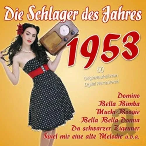 Die Schlager des Jahres 1953