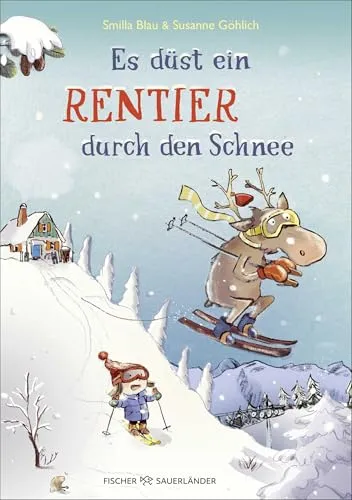 Es düst ein Rentier durch den Schnee: Abenteuer von Flinn und Frieda