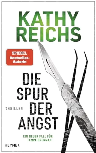Die Spur der Angst: Thriller – Ein neuer Fall für Tempe Brennan (Band 24) - Fesselnder Thriller mit Tempe Brennan, der spannende Einblicke in die Kriminalistik bietet. Ein Muss für Thriller-Fans und Liebhaber packender Geschichten! Kategorie: Bücher