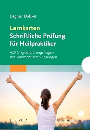 Lernkarten Schriftliche Prüfung für Heilpraktiker: 420 Originalprüfungsfragen mit kommentierten Lösungen