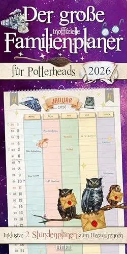 Der große inoffizielle Familienplaner für Potterheads. Kalender 2026: Familienkalender Wandkalender
