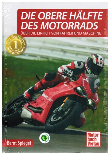 Buch Die obere Hälfte des Motorrads von Bucheli Verlag