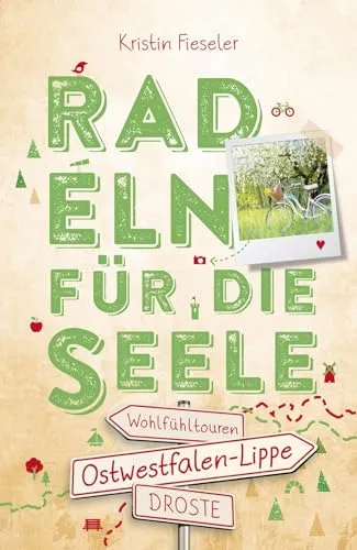 Ostwestfalen-Lippe. Radeln für die Seele