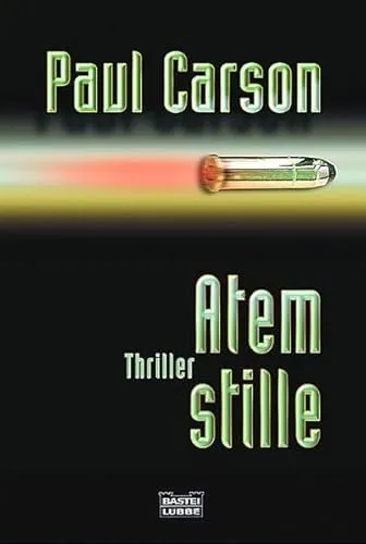 Atemstille: Thriller (Allgemeine Reihe. Bastei Lübbe Taschenbücher)