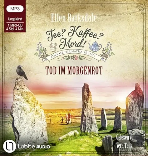 Tee? Kaffee? Mord! - Tod im Morgenrot: Teil 25. (Nathalie Ames ermittelt, Band 25)