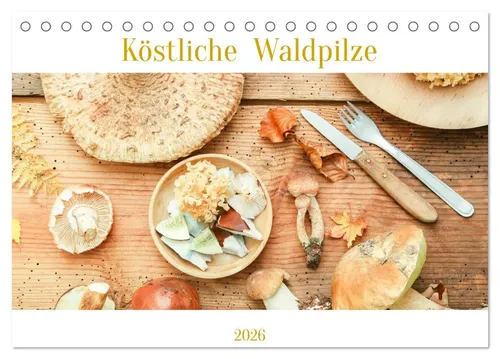 EflStudioArt EflStudioArt | Köstliche Waldpilze (Tischkalender 2026 DIN A5...