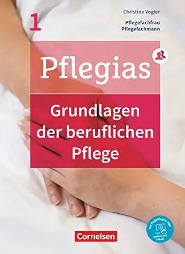 Pflegias - Generalistische Pflegeausbildung - Band 1 - Hörbuch zur Grundlagen der beruflichen Pflege für Pflegefachfrauen/-männer, inklusive innovativer PagePlayer-App für interaktive Lernerfahrung.