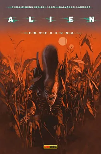 Alien: Bd. 2: Erweckung - Spannende Fortsetzung der Sci-Fi-Horror-Serie - Unterhaltungsliteratur mit packender Handlung und fesselnden Charakteren, die die Leser in eine düstere Zukunft entführt.