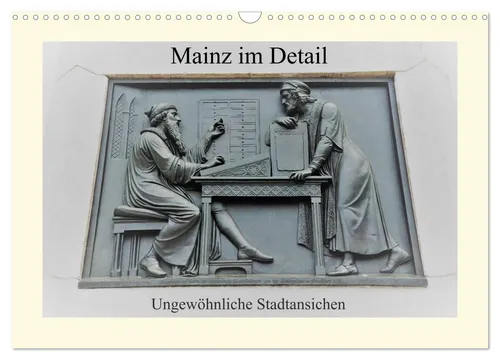 DieReiseEule Mainz im Detail Kalender 2025 - Kalender mit 14 einzigartigen Stadtansichten von Mainz, ideal für Reisefans und Kunstliebhaber. Entdecken Sie die Schönheit der Stadt mit jedem Monat!