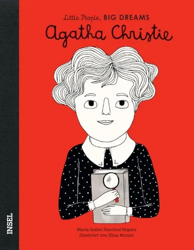 Agatha Christie – Little People, BIG DREAMS (Deutsche Ausgabe): Kinderbuch ab 4 Jahre