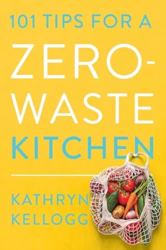 Tips for a Zero-Waste Kitchen 101