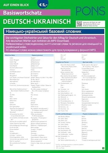 PONS Basiswortschatz auf einen Blick Deutsch-Ukrainisch: Die wichtigsten Stichwörter und Sätze für den Alltag für Deutsch und Ukrainisch. (PONS auf einen Blick)