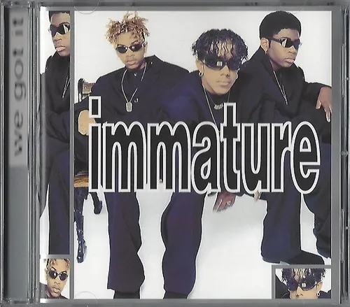 IMMATURE / WE GOT IT * NEW CD 1995 * NEU *