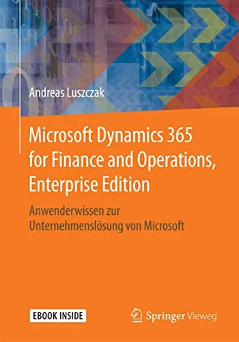 Microsoft Dynamics 365 for Finance and Operations: Unternehmenslösung für effiziente Finanzverwaltung