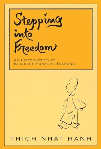 Produktbild Stepping into Freedom: An Introduction to Buddhist Monastic Training
