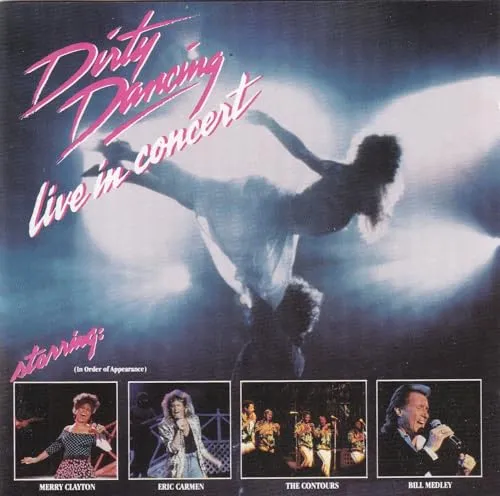 Dirty Dancing-Live in Concert