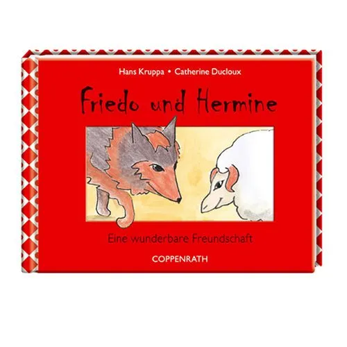 Friedo und Hermine: Eine wunderbare Freundschaft (Geschenkbücher für Erwachsene)