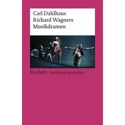 Richard Wagners Musikdramen