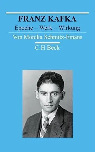 Franz Kafka: Epoche - Werk - Wirkung (Arbeitsbücher zur Literaturgeschichte)