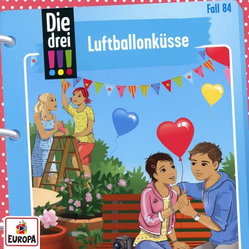 Die drei !!! / Folge 84: Luftballonküsse