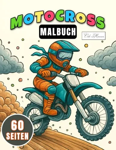 Motocross Malbuch für Kinder: 60 kreative Ausmalmotive mit Motorrad, Roller und Offroad-Action für Kinder und Jugendliche