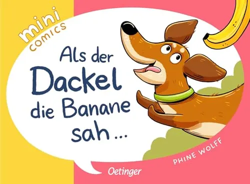 Produktbild Mini Comics. Als der Dackel die Banane sah ...: Lustiger Hunde-Comic für Kinder ab 2 Jahren mit wenig Text und bunten Comic-Bildern
