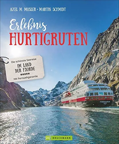 Erlebnis Hurtigruten: Die schönste Seereise im Land der Fjorde. Für eine einzigartige Norwegenreise