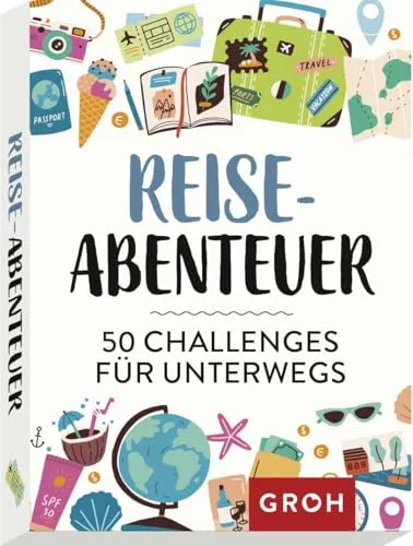 Reiseabenteuer: 50 Challenges für unterwegs (Geschenkideen für Reisefans)