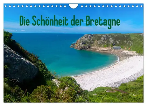 Tanja Voigt | Die Schönheit der Bretagne (Wandkalender 2026 DIN A4 quer),...