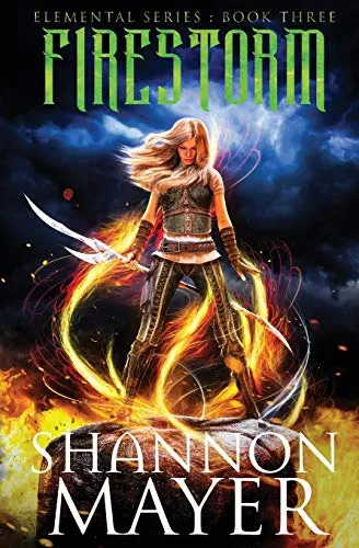 Firestorm (The Elemental Series, Band 3)