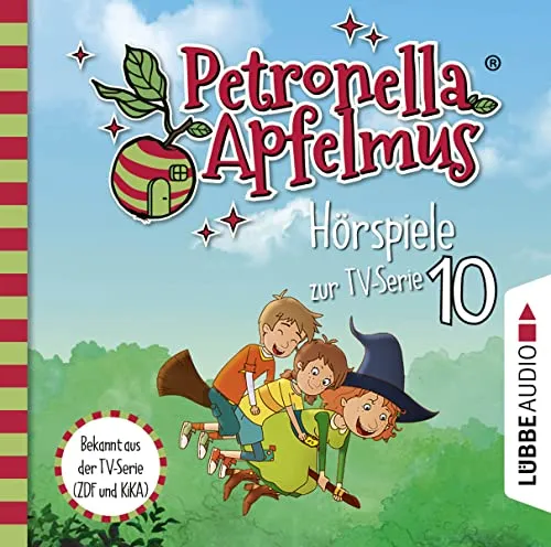 Petronella Apfelmus - Hörspiele zur TV-Serie 10: Die verflogene Einladung, Der große Fund, Die Zauberäpfel.