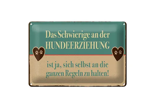 Blechschild Spruch 20x30 cm Hundeerziehungsregeln Schild