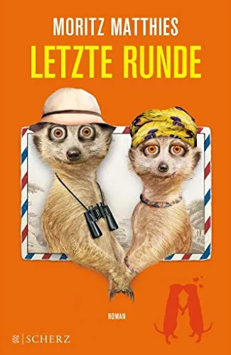 Letzte Runde: Roman (Erdmännchen-Krimi, Band 5)