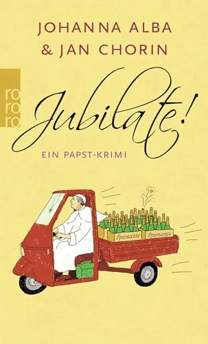 Jubilate!: Ein Papst-Krimi