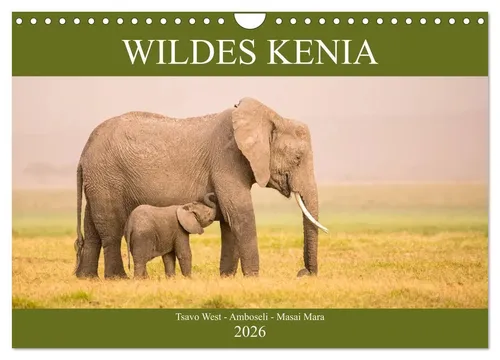 Martina Schikore | Wildes Kenia (Wandkalender 2026 DIN A4 quer), CALVENDO...